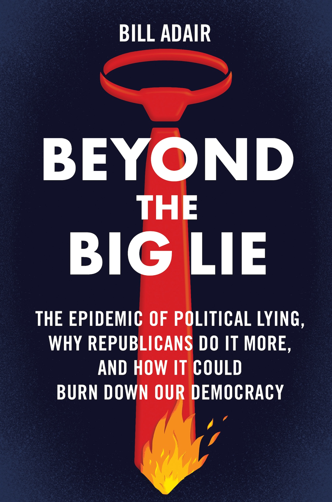 Beyond The Big Lie