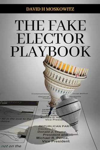 Fake Elector Playbook