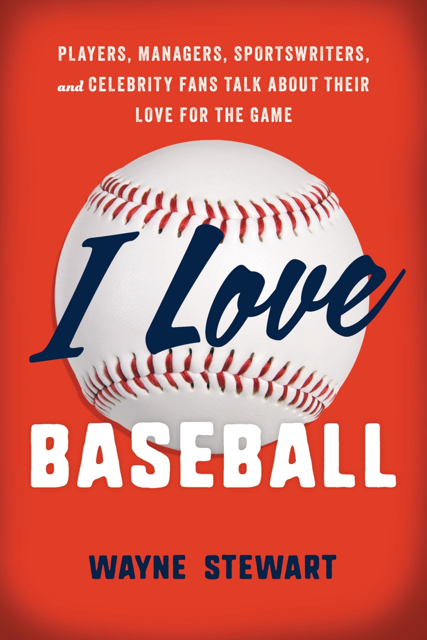 I Love Baseball