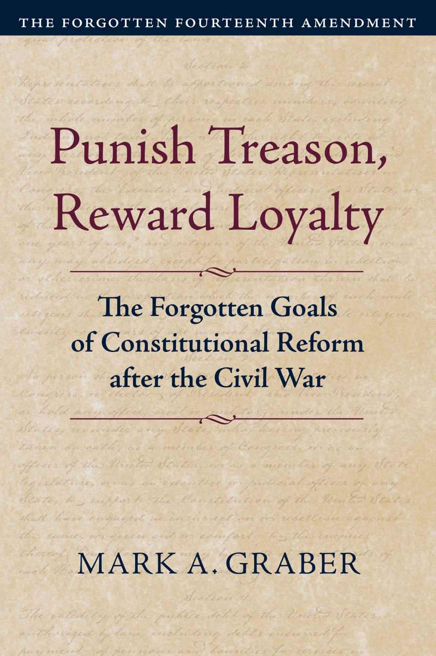 Punish Treason, Reward Loyalty